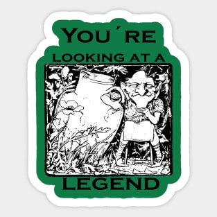 You're Looking At A Legend St Patricks Day Clurichaun Sticker